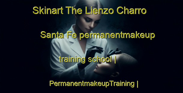 Skinart The Lienzo Charro Santa Fe permanentmakeup training school | PermanentmakeupTraining | PermanentmakeupClasses | SkinartTraining-Mexico